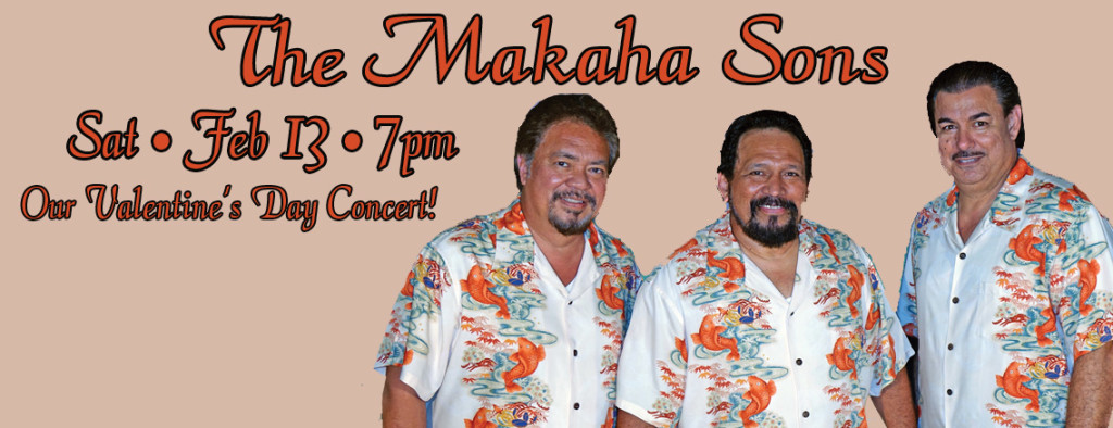 The Makaha Sons Annual Valentine’s Day Concert