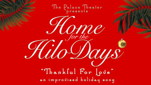 Hilo Days THANKFUL FOR LOVE