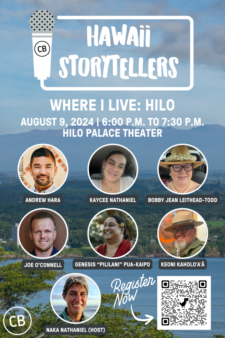 Hawaii Storytellers : Where I Live – Hilo