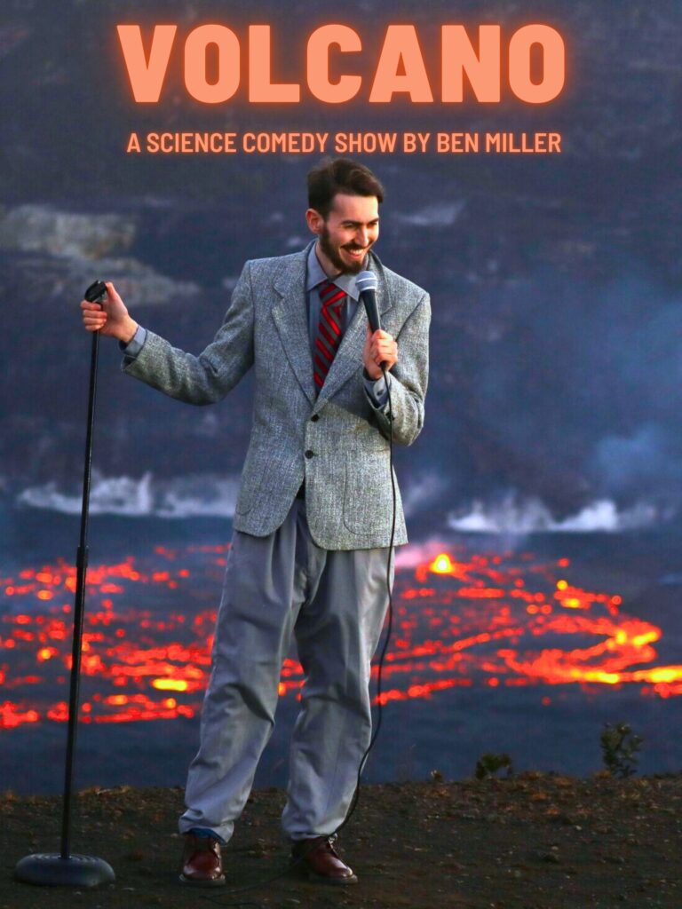 Volcano: A Science Comedy Show
