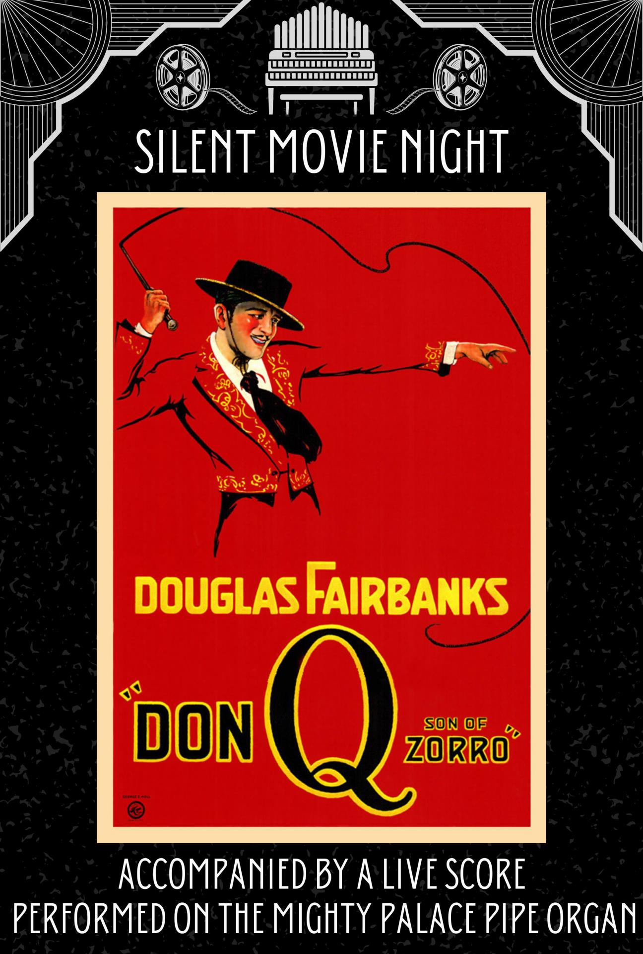 Silent Movie Night: Don Q Son of Zorro
