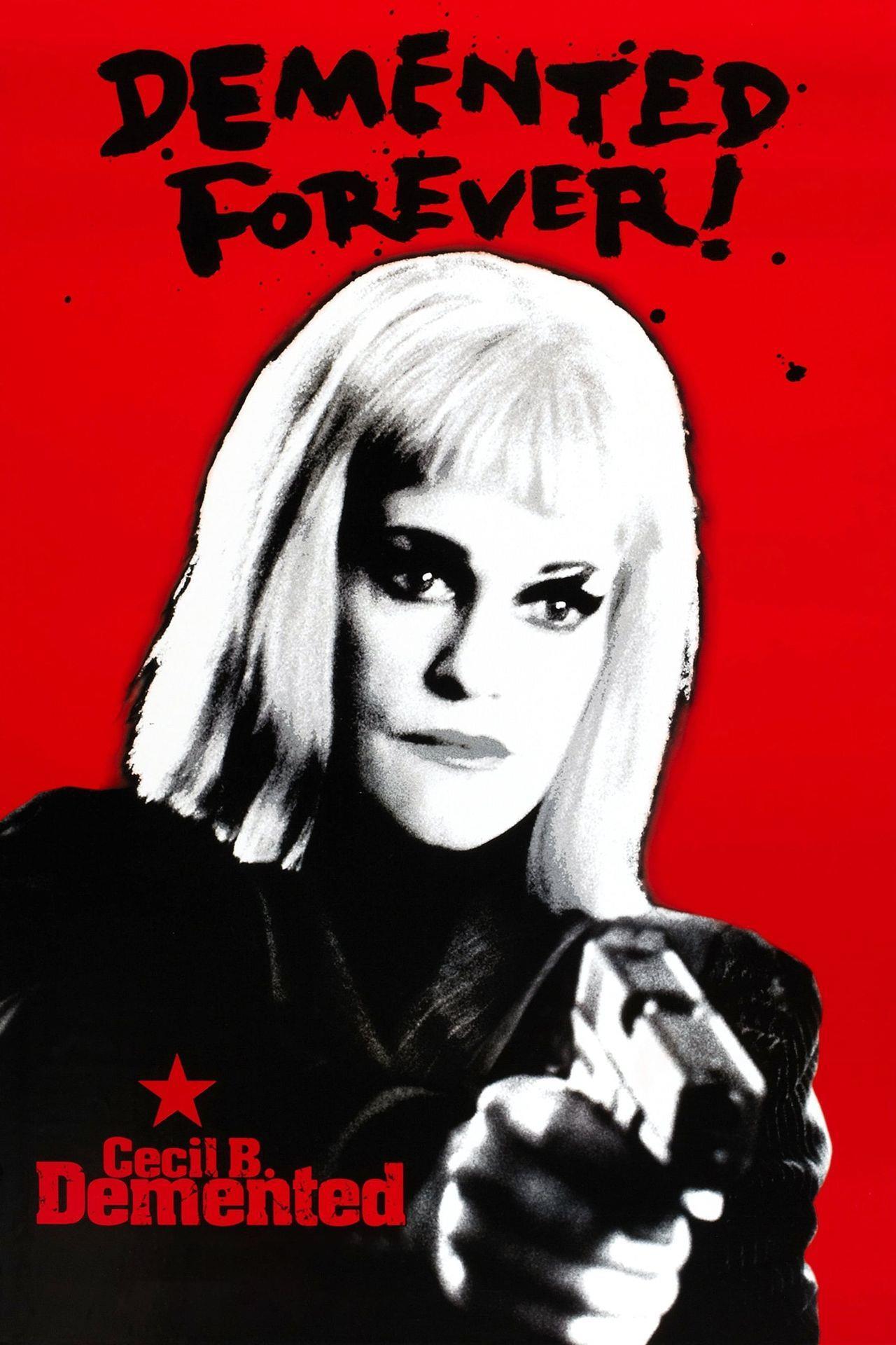 Cecil B. Demented
