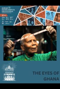 HIFF - The Eyes of Ghana
