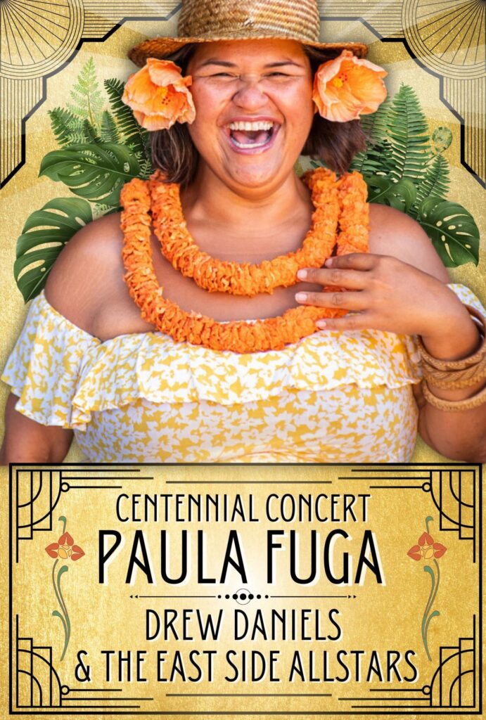 Centennial Concert with Paula Fuga
