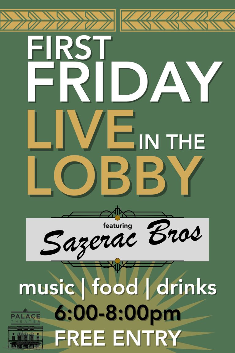 First Friday: Live in the Lobby