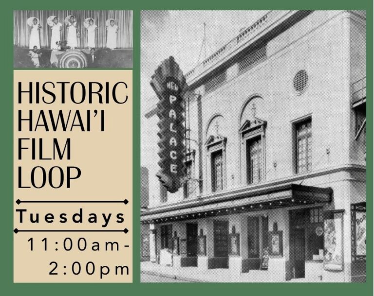 Historic Hawai’i Film Loop