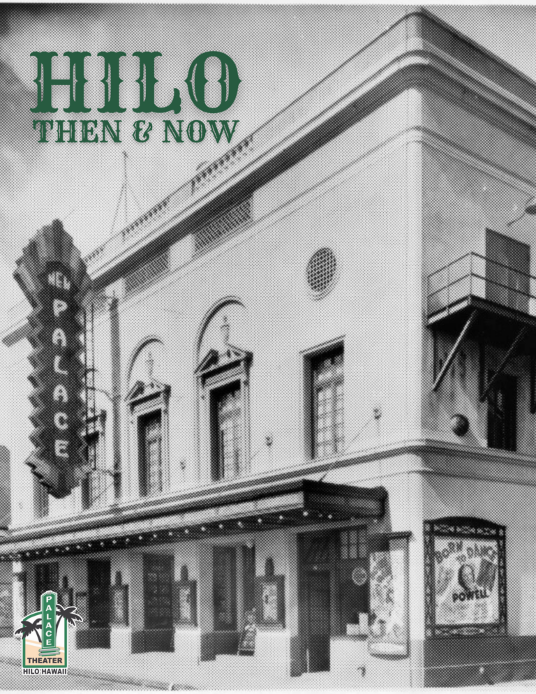 Hilo Then & Now