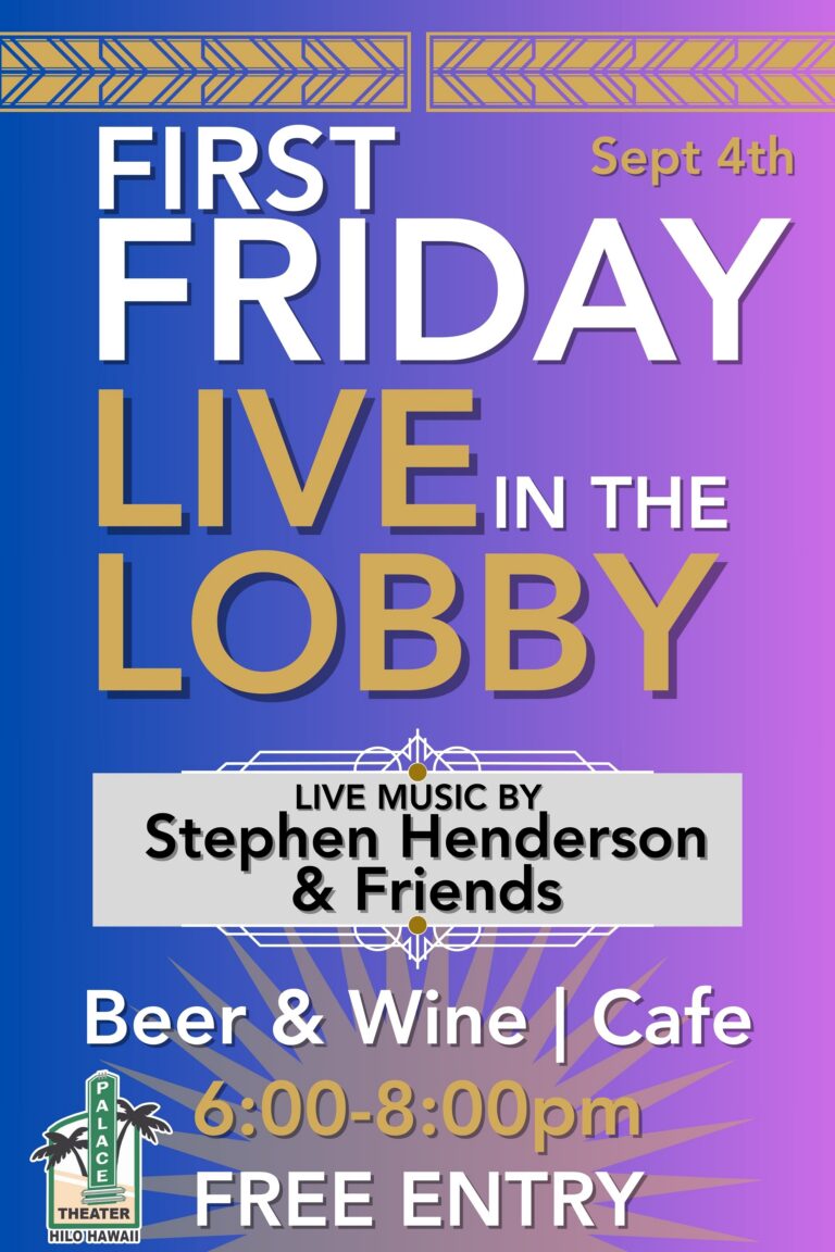 First Friday: Live in the Lobby